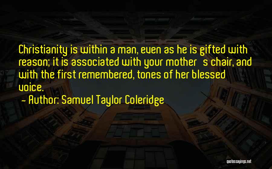 Blessed Is The Man Quotes By Samuel Taylor Coleridge