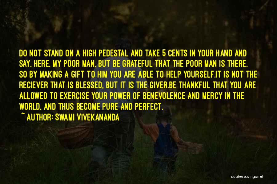 Blessed Is The Man Quotes By Swami Vivekananda