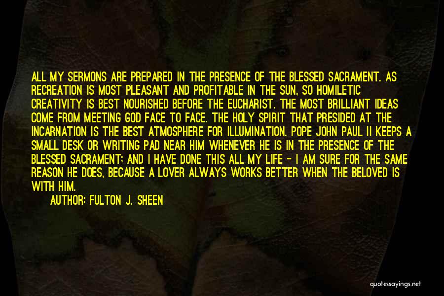 Blessed John Paul 2 Quotes By Fulton J. Sheen