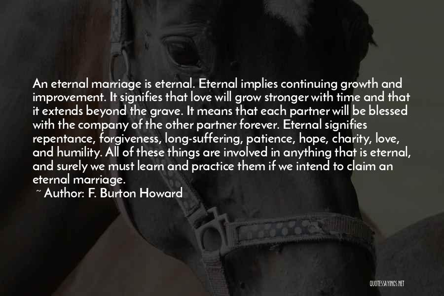 Blessed Marriage Quotes By F. Burton Howard