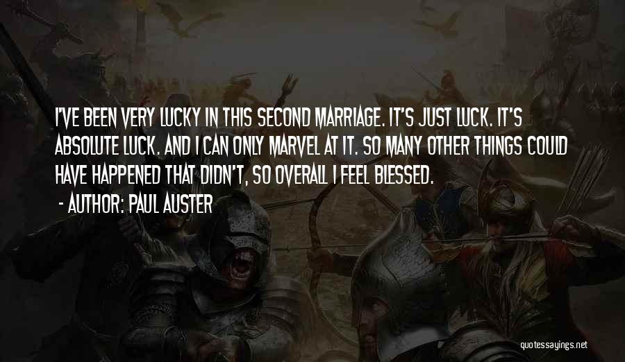 Blessed Marriage Quotes By Paul Auster