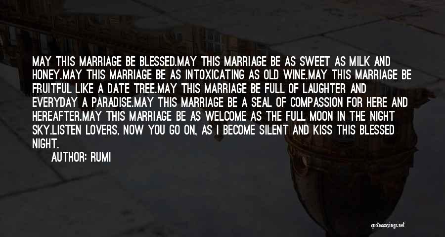 Blessed Marriage Quotes By Rumi