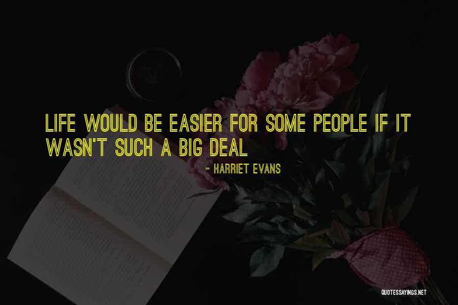 Blessed Miguel Pro Quotes By Harriet Evans Blessed Miguel Pro Quotes By Harriet Evans