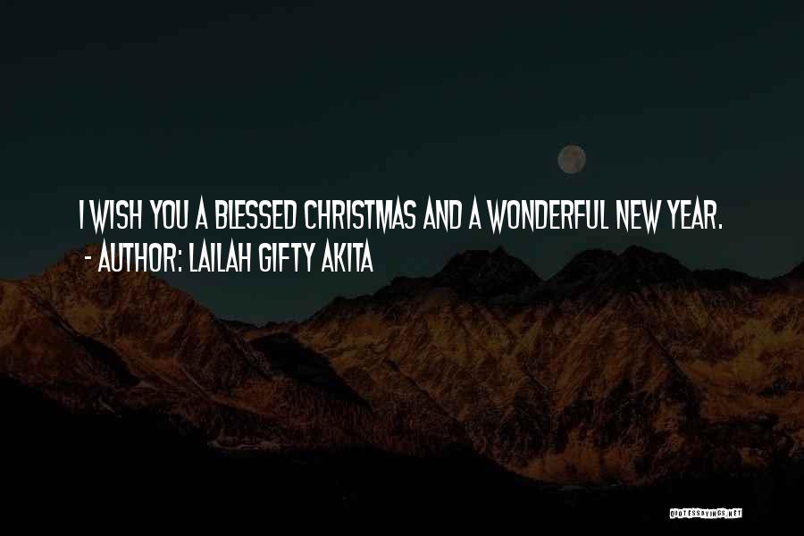 Blessed New Year Quotes By Lailah Gifty Akita