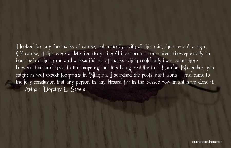 Blessed Person Quotes By Dorothy L. Sayers