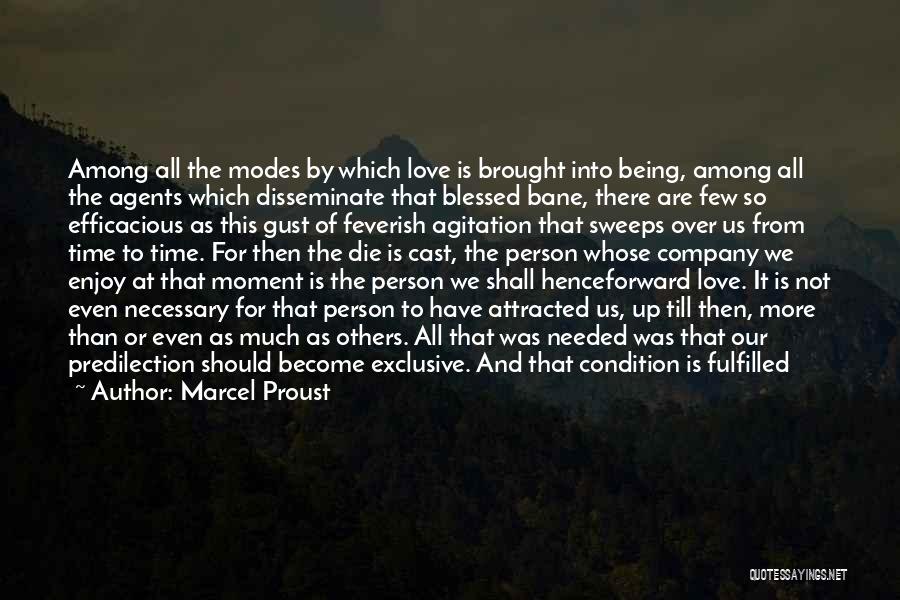 Blessed Person Quotes By Marcel Proust