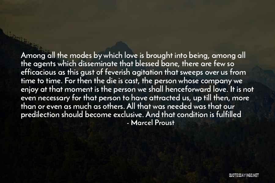 Blessed Person Quotes By Marcel Proust