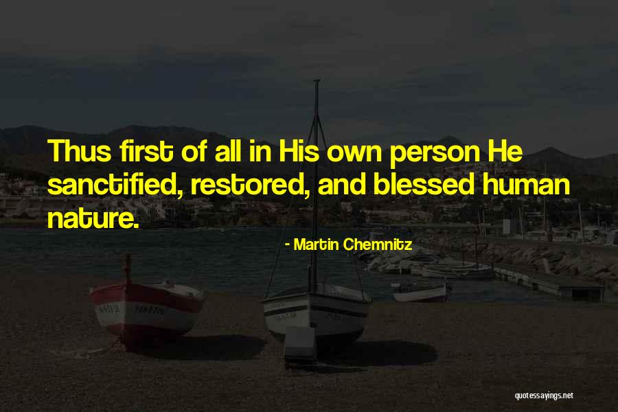 Blessed Person Quotes By Martin Chemnitz