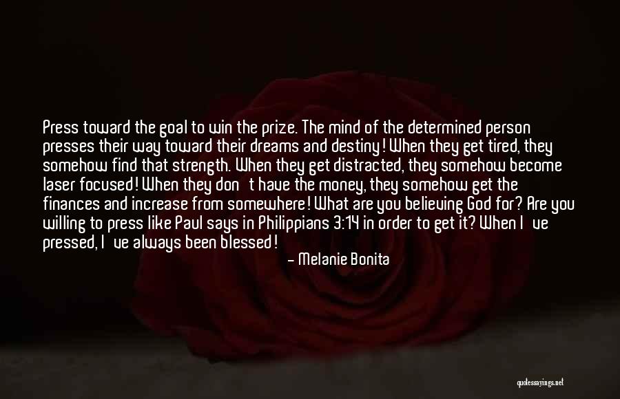 Blessed Person Quotes By Melanie Bonita