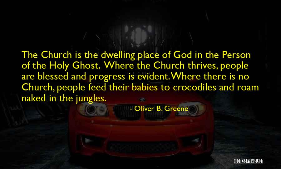 Blessed Person Quotes By Oliver B. Greene