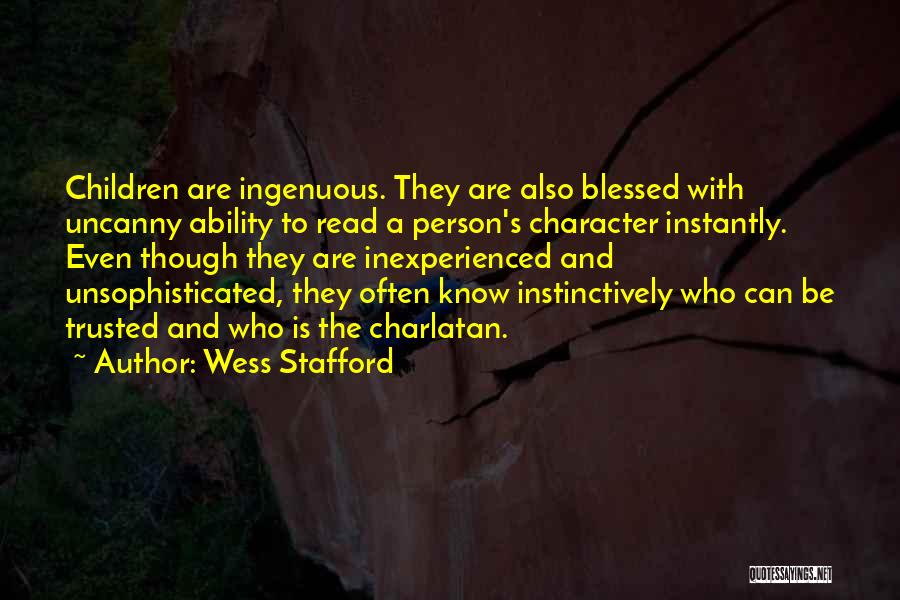 Blessed Person Quotes By Wess Stafford