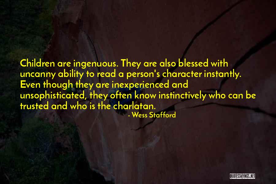 Blessed Person Quotes By Wess Stafford