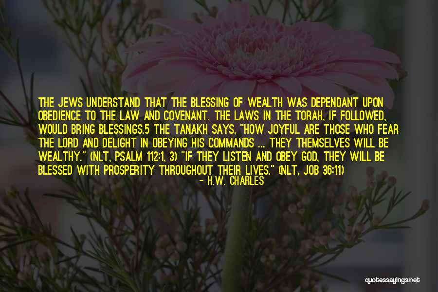 Blessed Quotes By H.W. Charles