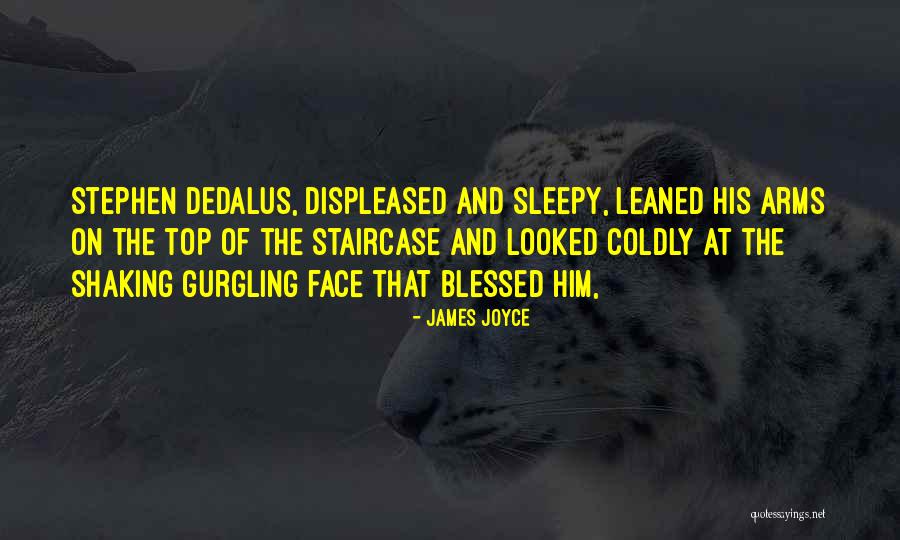 Blessed Quotes By James Joyce