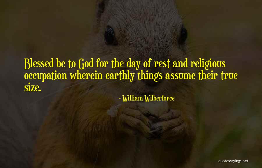 Blessed Quotes By William Wilberforce