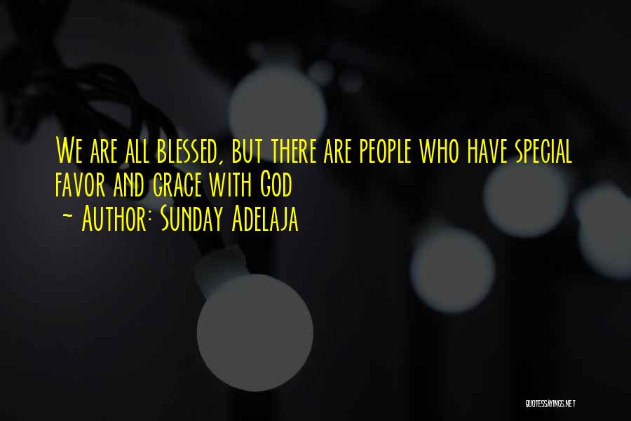 Blessed Sunday Quotes By Sunday Adelaja