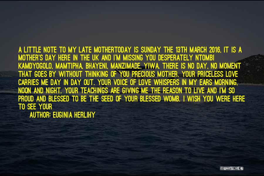 Blessed This Morning Quotes By Euginia Herlihy
