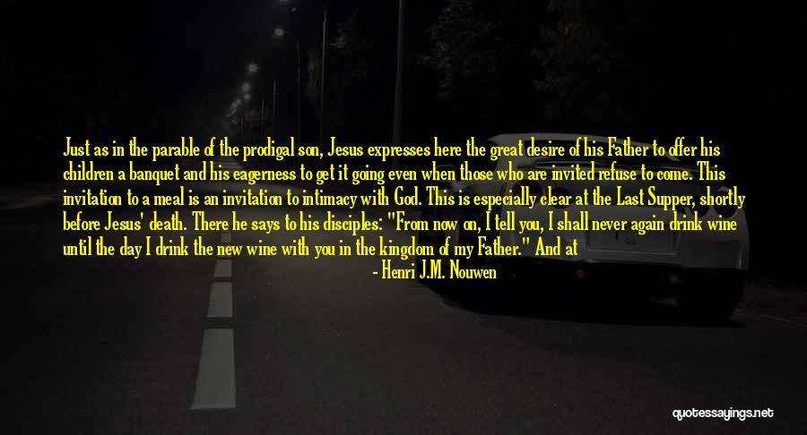 Blessed To Be Here Quotes By Henri J.M. Nouwen