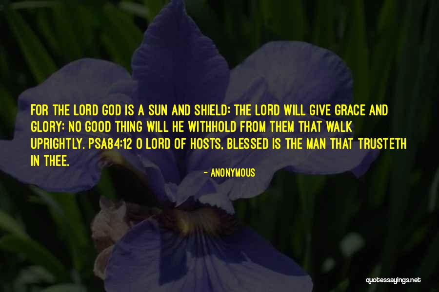 Blessed To Have A Good Man Quotes By Anonymous Blessed To Have A Good Man Quotes By Anonymous
