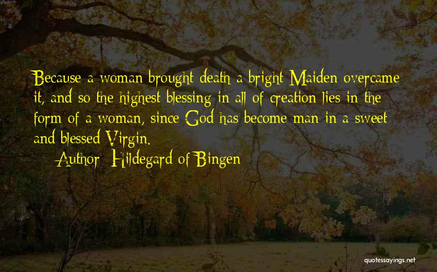 Blessed Woman Quotes By Hildegard Of Bingen