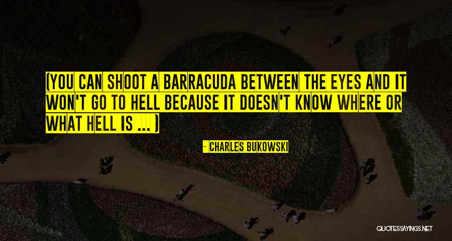 Blesser Alejandro Quotes By Charles Bukowski Blesser Alejandro Quotes By Charles Bukowski