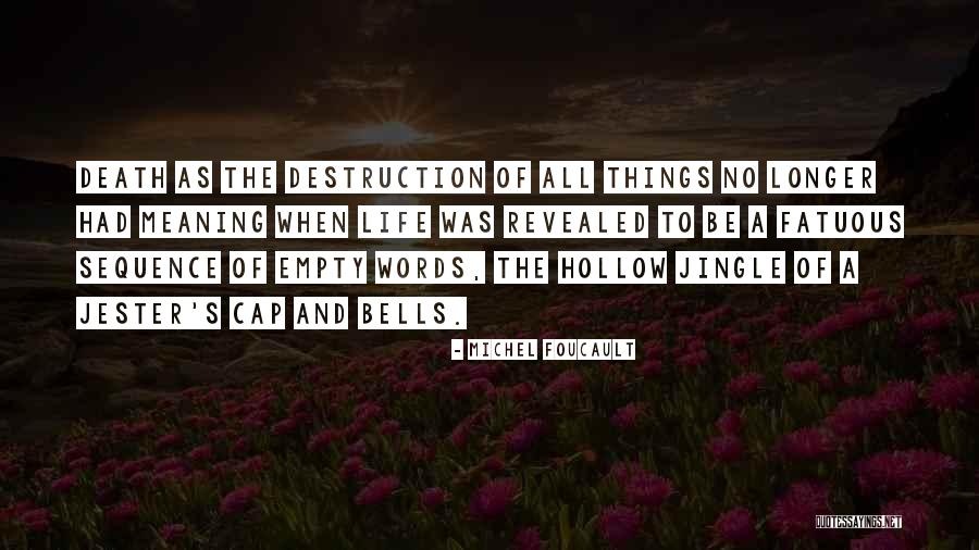 Blessess Quotes By Michel Foucault Blessess Quotes By Michel Foucault