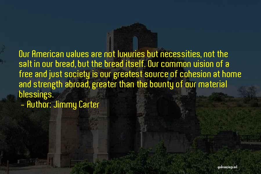 Blessing A Home Quotes By Jimmy Carter