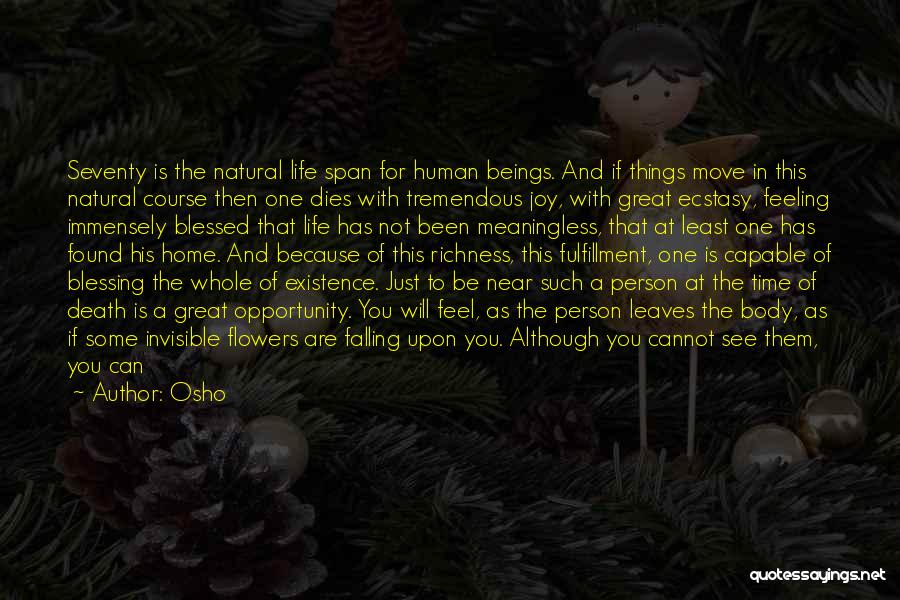 Blessing A Home Quotes By Osho