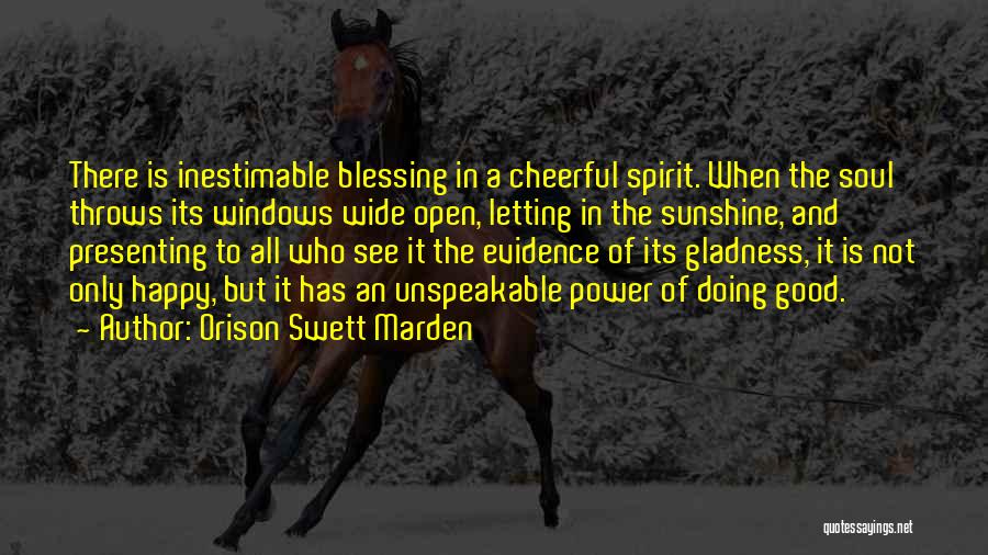 Blessing And Happy Quotes By Orison Swett Marden