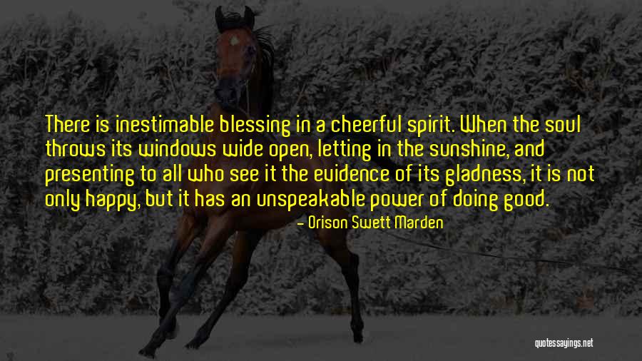 Blessing And Happy Quotes By Orison Swett Marden