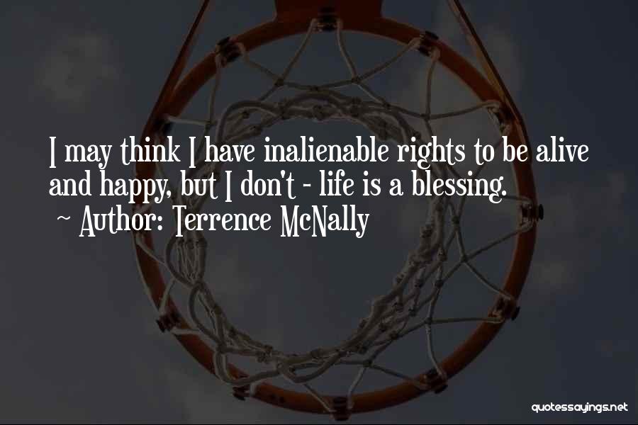 Blessing And Happy Quotes By Terrence McNally