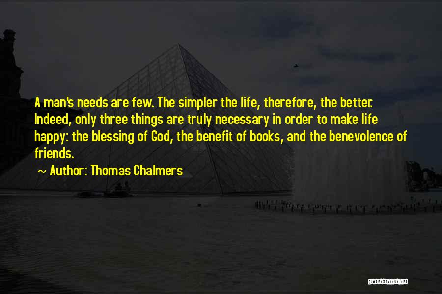 Blessing And Happy Quotes By Thomas Chalmers