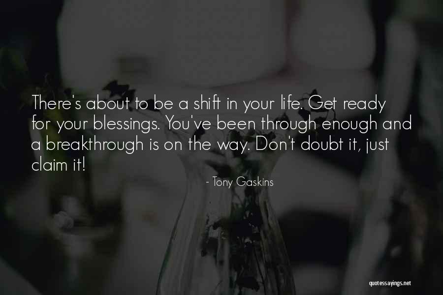 Blessing And Happy Quotes By Tony Gaskins