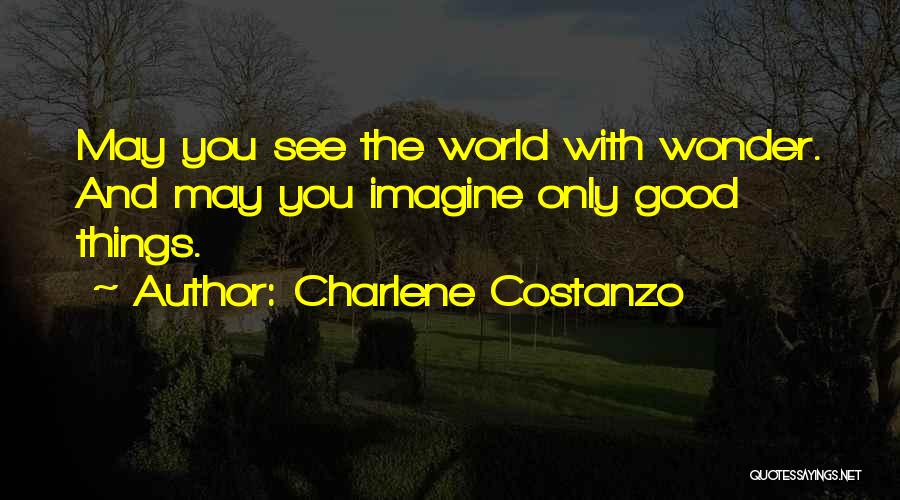 Blessing And Healing Quotes By Charlene Costanzo