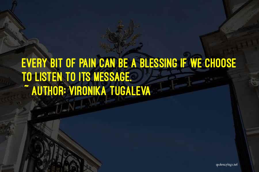 Blessing And Healing Quotes By Vironika Tugaleva