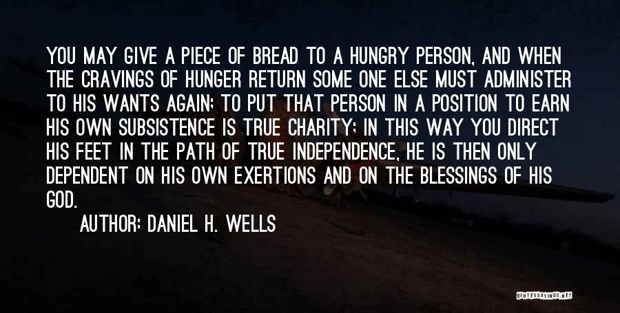 Blessing And Quotes By Daniel H. Wells