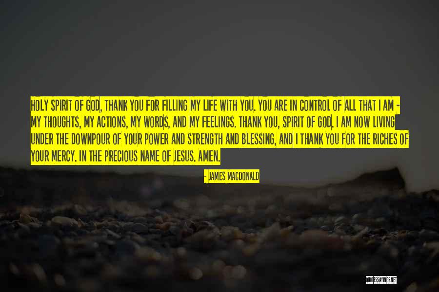 Blessing And Quotes By James MacDonald