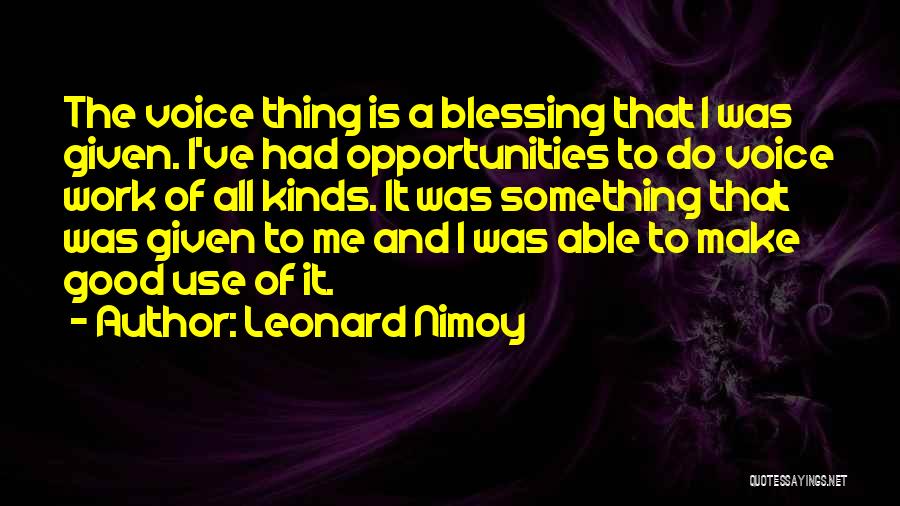 Blessing And Quotes By Leonard Nimoy