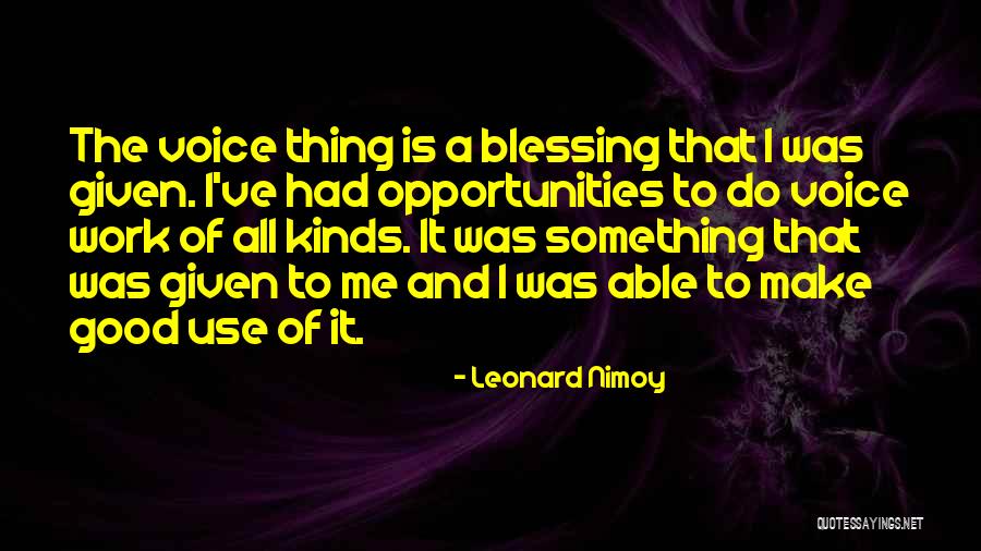 Blessing And Quotes By Leonard Nimoy