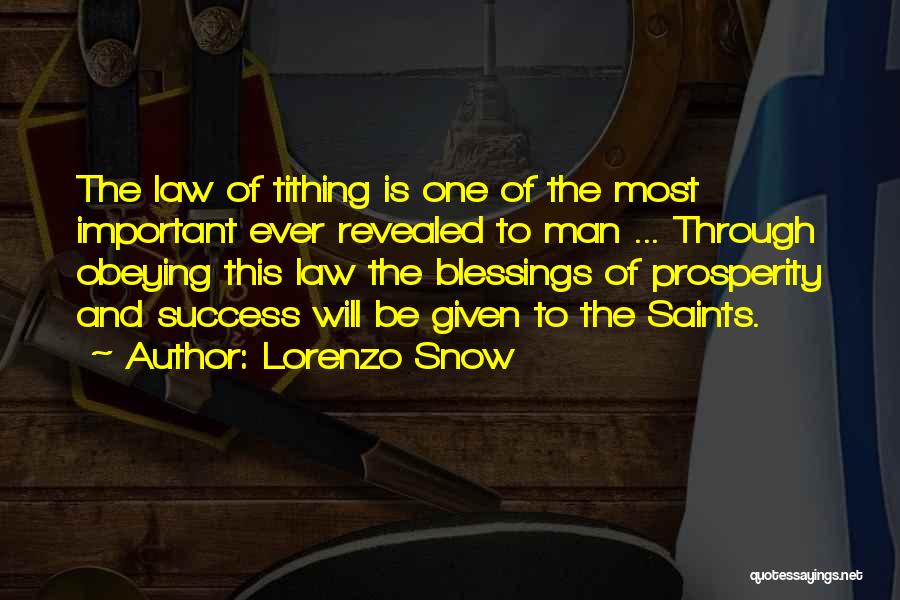 Blessing And Success Quotes By Lorenzo Snow