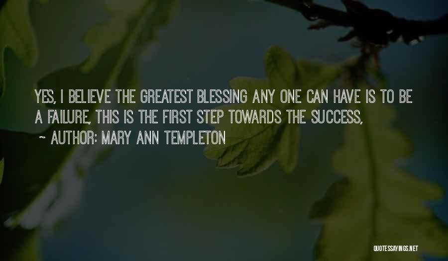 Blessing And Success Quotes By Mary Ann Templeton