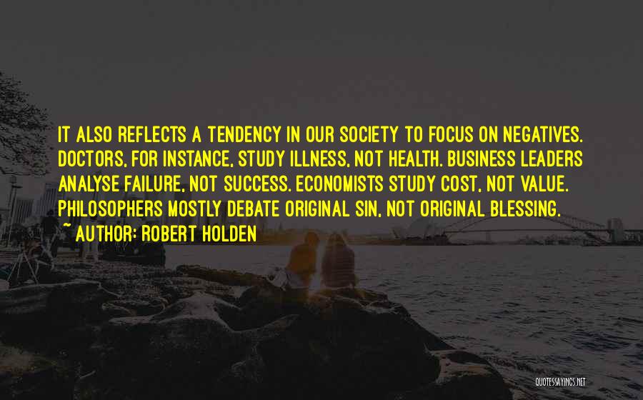 Blessing And Success Quotes By Robert Holden