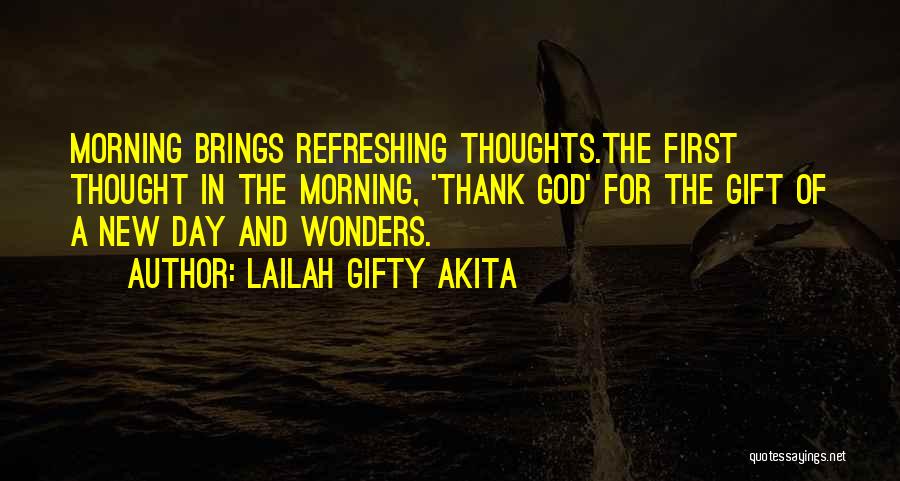 Blessing And Thankful Quotes By Lailah Gifty Akita