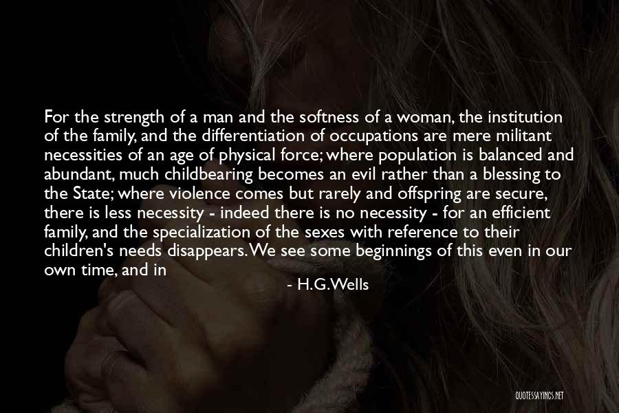 Blessing Family Time Quotes By H.G.Wells Blessing Family Time Quotes By H.G.Wells