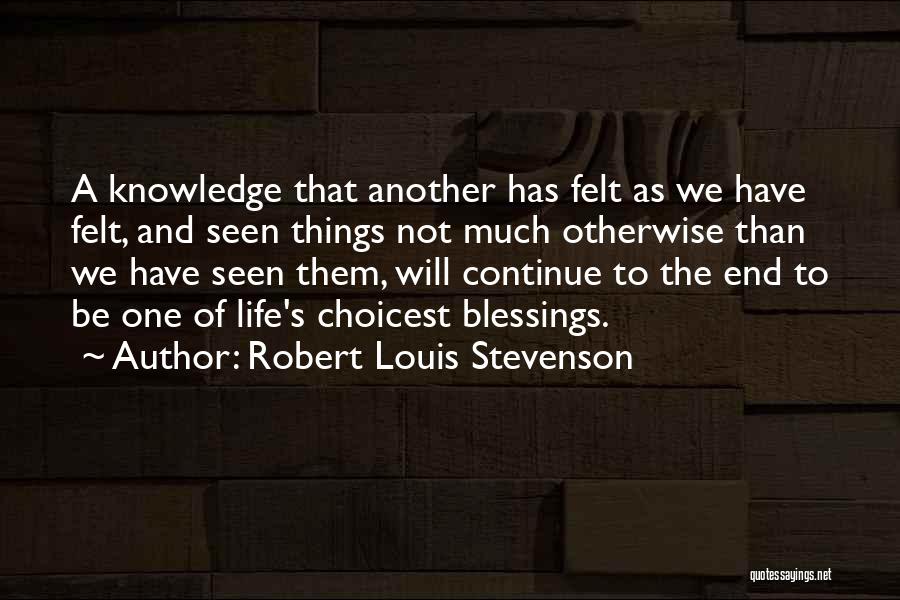 Blessing Friendship Quotes By Robert Louis Stevenson