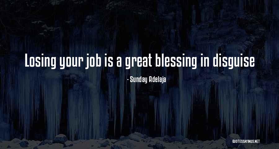 Blessing In Work Quotes By Sunday Adelaja