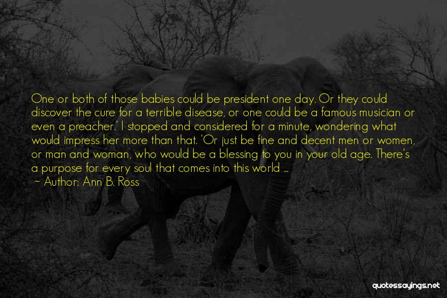 Blessing Of Babies Quotes By Ann B. Ross