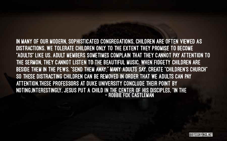 Blessing Of Children Quotes By Robbie Fox Castleman Blessing Of Children Quotes By Robbie Fox Castleman
