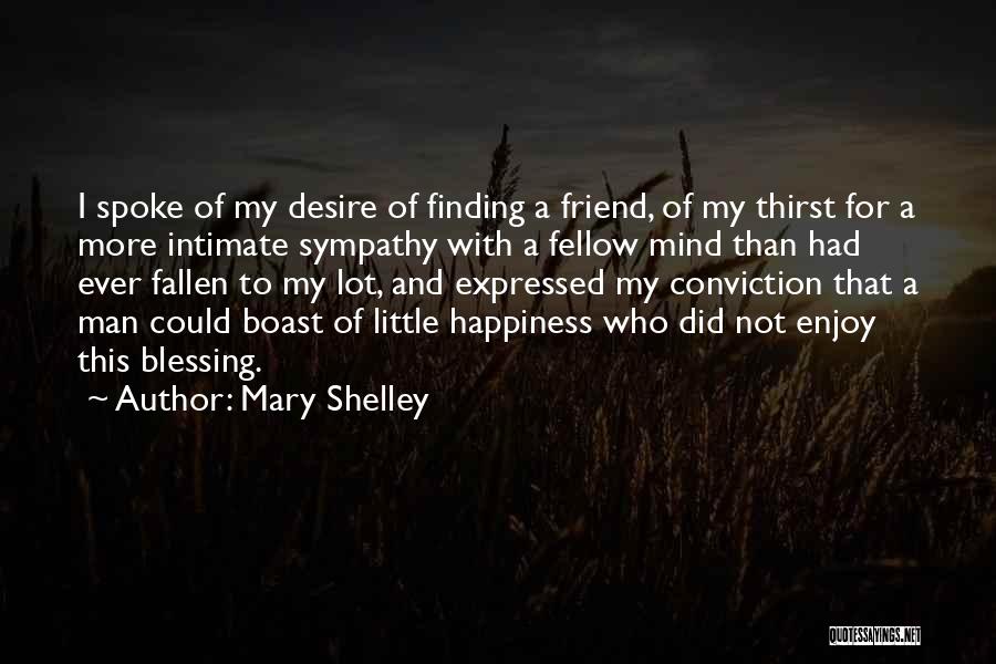Blessing Of Friendship Quotes By Mary Shelley