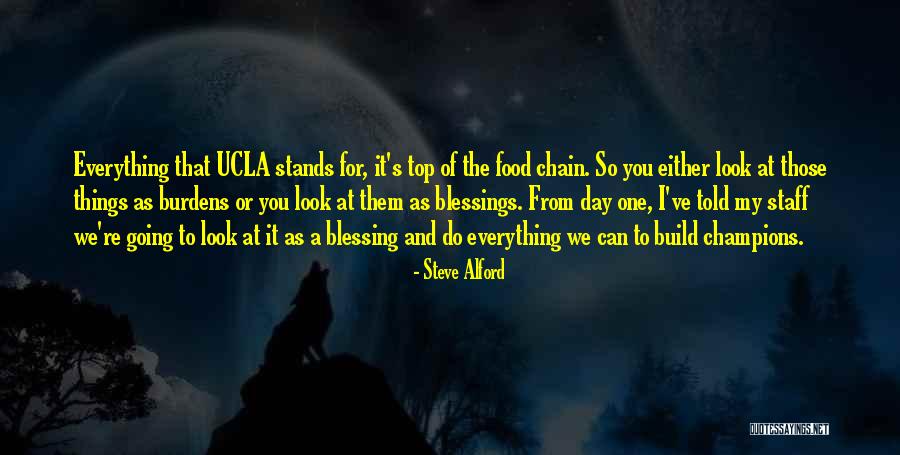 Blessing On Top Of Blessings Quotes By Steve Alford Blessing On Top Of Blessings Quotes By Steve Alford